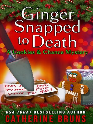 cover image of Ginger Snapped to Death